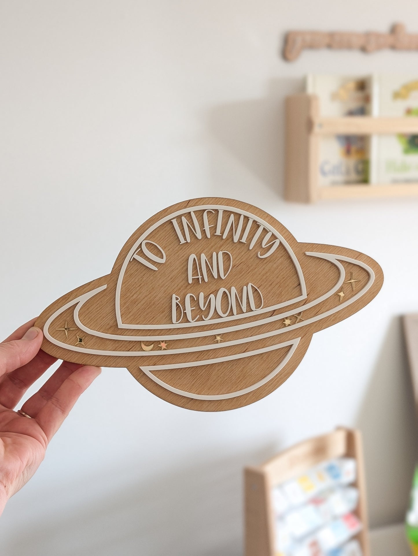 'To Infinity and Beyond' Wooden Sign