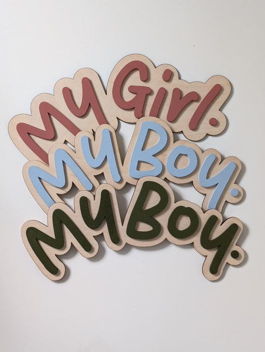 'My Girl' Curved Sign