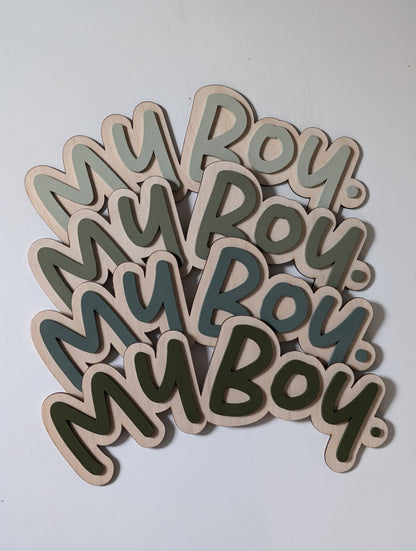 'My Boy' Curved Sign